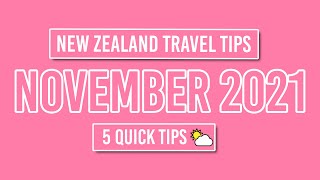 👌 New Zealand Travel Tips for November 2021 - NZPocketGuide.com