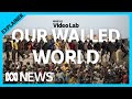 Why are countries building more border walls? | Video Lab | ABC News