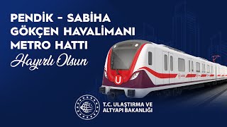 Pendik-Sabiha Gökçen Havalimanı Metro Hattı 2 Ekim’de Açılıyor!