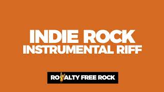 ROYALTY FREE MUSIC - Indie Rock Instrumental Riff (Guitar!)