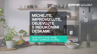 Indukční varné desky gorenje OmniFlex - všechny funkce a vychytávky