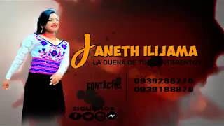 Janeth Ilijama NUEVO 2018 - Kungarishkangui \