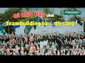 ĐI K&G DAY CHƠI TEAMBUILDING KHÁC BIỆT, ĐỘC BẢN | ĐI CÙNG NGÔI NHÀ CHUNG #8