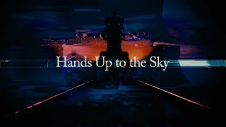 SawanoHiroyuki[nZk]:Laco「Hands Up to the Sky」Music Video ８６―エイティシックス― ver.