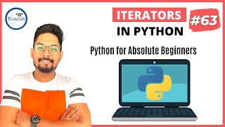 #63 How to use Python Iterators | Python iter and next | Python Tutorials for Beginners