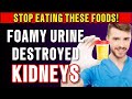 STOP EATING! These 6 Dangerous Foods that Increase Proteinuria and Destroy your Kidneys