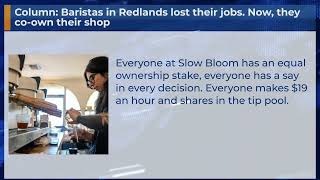 Column: Baristas in Redlands lost their jobs. Now, they co-own their shop #Shorts