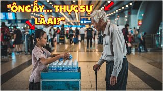 Cô Bé Bán Nước Giúp Đỡ Một Ông Già Mù Ở Sân Bay Mà Không Biết Ông Thực Sự Là Ai... Ngày Hôm Sau…