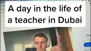 A Day In My Life as a Primary School Teacher In Dubai
