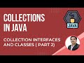 Java Collections Framework-Part3 | Interfaces And Classes | Methods in Collection & List Interfaces