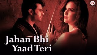 Jahan Bhi Yaad Teri - Official Music Video | Sachin Gupta feat Manish Paul & Darshan Raval Jahan Bhi Yaad Teri - Official Music Video | Sachin Gupta feat Manish Paul & Darshan Raval