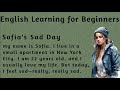 Sofia's Sad Day: Easy English Listening Story for Beginners to Improve Vocabulary & Listening Skills