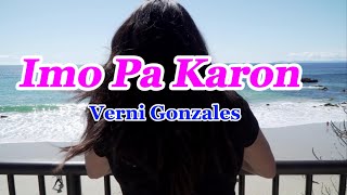 Imo Pa Karon - Verni Gonzales