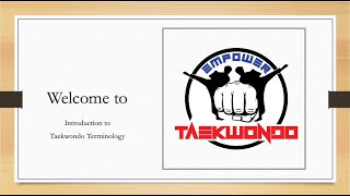 Intro to Taekwondo Terminology