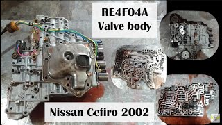 RE4F04A Valve body - Nissan Cefiro 2002