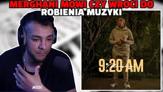 Merghani mówi czy wróci do robienia muzyki