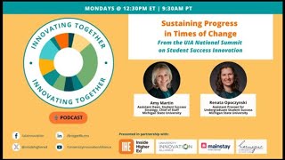 MSU's Amy Martin and Renata Opoczynski on Navigating Change Over Time #InnovatingTogether
