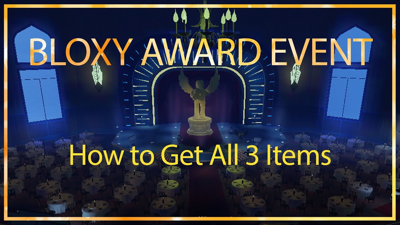 ROBLOX — Bloxy Awards Event Walkthrough: How To Get All 3 Items - YouTube