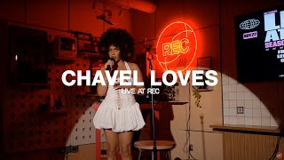 Chavel Loves - Hey Boy, Healer, Hey Ya \u0026 More | Live At REC