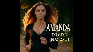 Amanda: A New AI Novel Episode Is Coming – May 25th Premiere