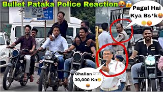 Bullet Loud Exhaust Public Reaction 🙉Part 2 - Angry 😡 Police Reaction on my bullet