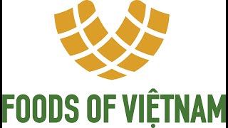 FoodsofVietnam - More from Nature