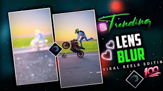 Trending Lens Blur Video Editing || Lens Blur Video Editing In Alight Motion || Blur Lens Effects