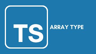 Typescript Tutorial - 6 - Array Type