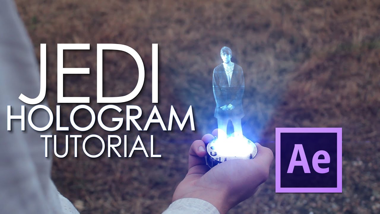 After Effects Tutorial Jedi Hologram Part 1 Youtube
