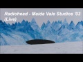 radiohead live from maida vale studios 12 8 03 pre fm