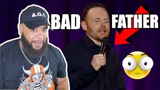 He Shouldnt Have Kids LoL - Bill Burr How To Raise A Kid - REACTION