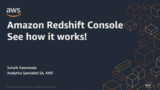 Amazon Redshift Console - see how it works! | Amazon Web Services