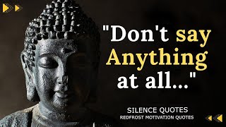 Top 10 Buddha Quotes On Silence With Explanation Don't say anything! /Quotation & Motivation