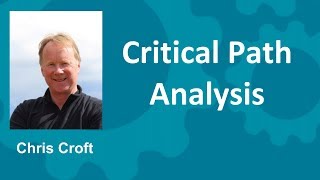 Critical Path Analysis - Made Simple