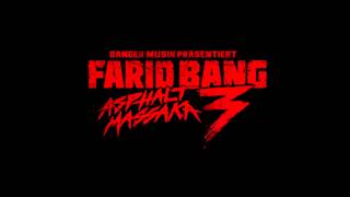 Farid Bang -  Regel Nr  6 (Asphalt Massaka 3) HD