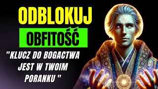 Ten Poranny Rytuał Odblokowuje Bogactwo i Nieograniczoną Obfitość – Dowiedz się TERAZ!