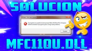MFC110U.dll Solución fácil al error y rápido, consejos. Windows 7, 10 (El programa no puede iniciar)