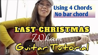 4 CHORDS ONLY ! NO BAR CHORDS | LAST CHRISTMAS  ( Wham) GUITAR TUTORIAL | Myrna Cowgirl Vlogs