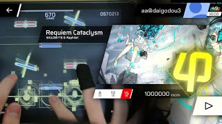 ‶Requiem Cataclysm″ [IN15] All Perfect!! (1,000,000pts)【PhigrosFanmade gameplay】