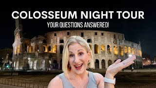 Is The Colosseum Night Tour Worth It? Your Questions Answered!