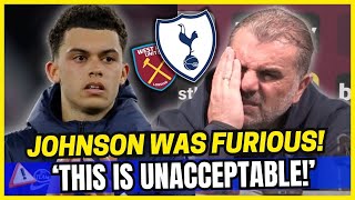 💥⛔ LAST HOUR! JOHNSON CRITICISED SPURS! WE'RE DISAPPOINTED! TOTTENHAM LATEST NEWS! SPURS LATEST NEWS