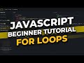 JavaScript For Loop - Tutorial