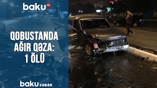 Qobustanda ağır qəza : 1 ölü