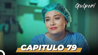 Gulperi en Español Capitulo 79 (La Corta Versión)