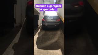 Quando a garagem é estreita…