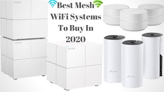 Best Mesh WiFi Systems To Buy In 2020