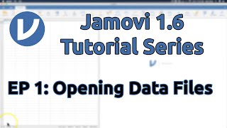 Jamovi 1.2/1.6 Tutorial: Opening Data Files (Episode 1)