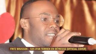 FRITZ BRUSSON | SOS D'UN TERRIEN EN DETRESSE [OFFICIAL COVER] / DANIEL BALAVOINE