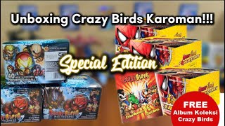 CRAZY BIRDS KAROMAN SPECIAL EDITION