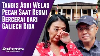 Tangis Asri Welas Pecah Saat Resmi Bercerai Dari Galiech Rida